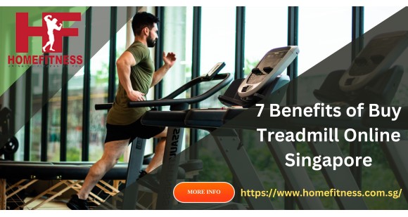 7 Benefits of Buy Treadmill Online Singapore